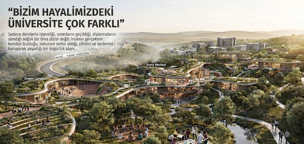 Bizim Hayalimizdeki Üniversite Çok Farklı